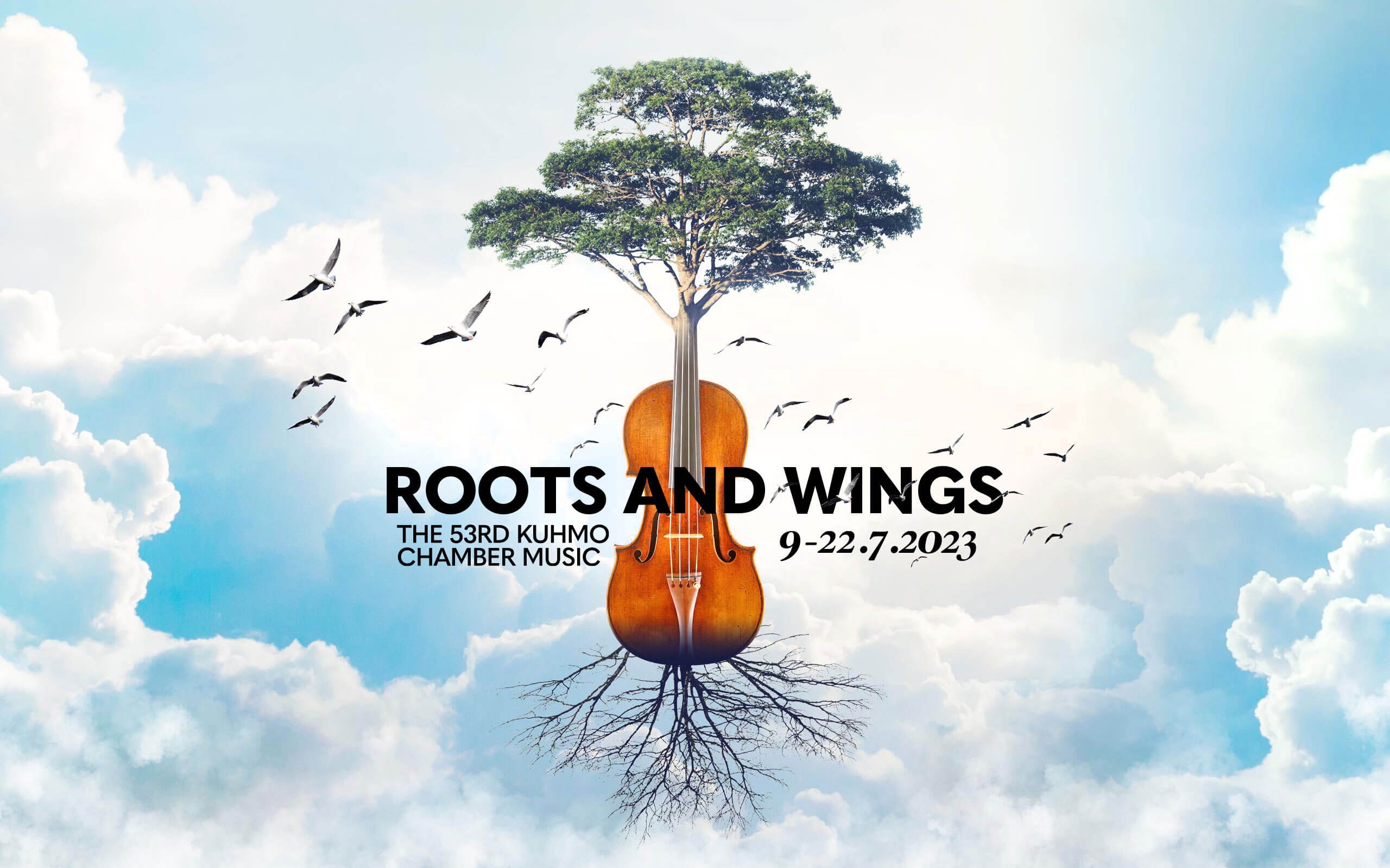 Kuhmo Chamber Music - Roots and Wings